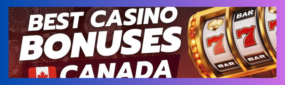 10 CAD casino bonuses